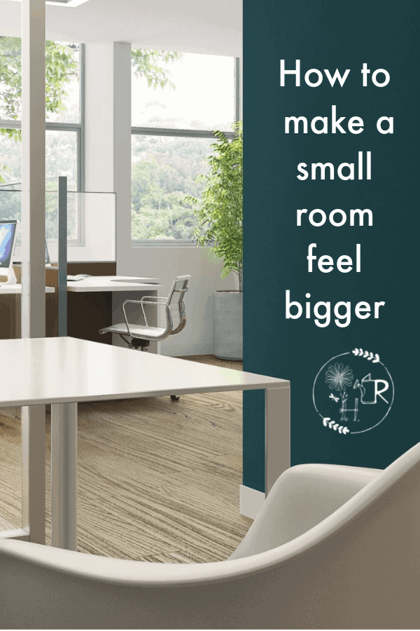 How to make a small room feel bigger